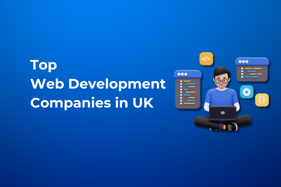 Web Development Companies in UK